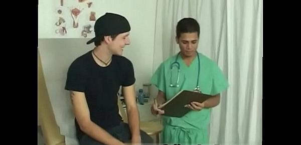  Gay medical moves and doctor fucks teen boy xxx I never heard of a